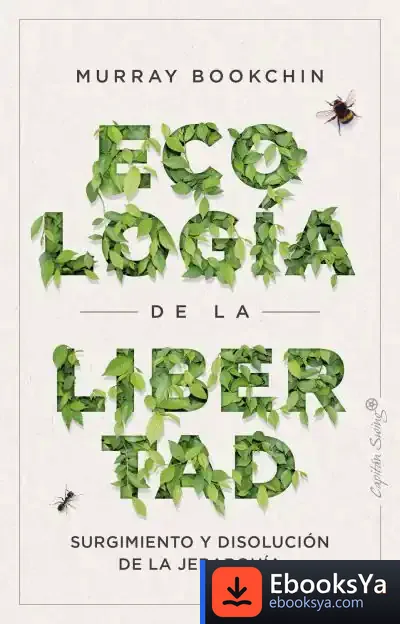 Descargar La Ecología De La Libertad