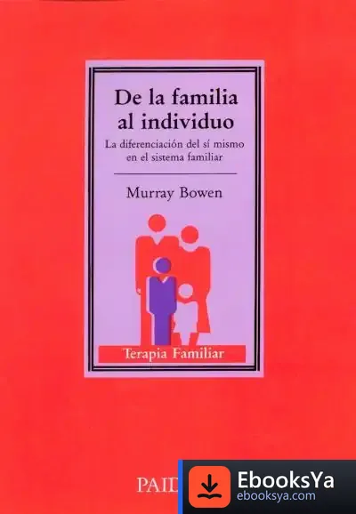 Descargar De La Familia Al Individuo de Ramón M. Nogués