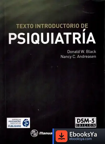 Descargar Texto Introductorio De Psiquiatria - Dsm-5 Edicion de Nancy C. Andreasen