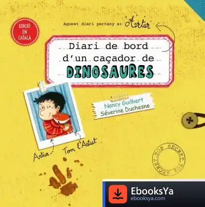 Descargar Diari De Bord D´Un Caçador De Dinosaures
