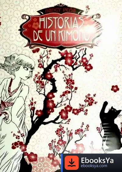 Descargar Historias De Un Kimono de Nancy Peña
