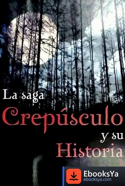 Descargar La Saga Crepusculo Y Su Historia