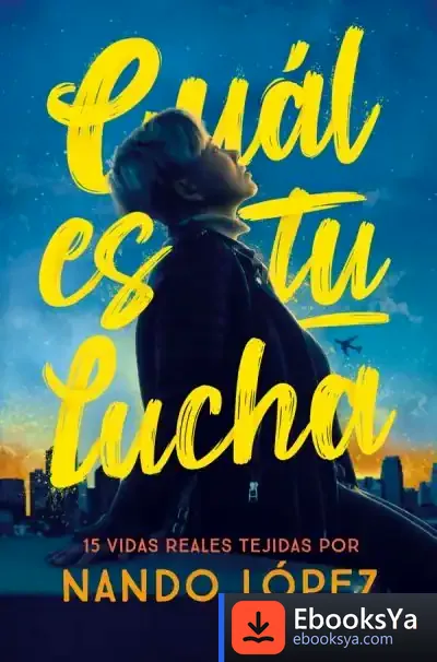 Descargar Cuál Es Tu Lucha de Nando López