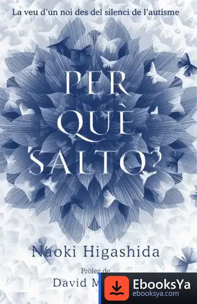 Descargar Per Què Salto? de Naoki Higashida