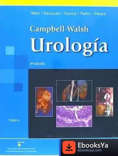 Descargar Campbell / Walsh - Urología. Tomo 4 - 9ª Edición