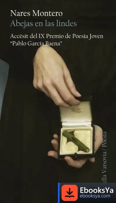 Descargar Abejas En Las Lindes de Nares Montero