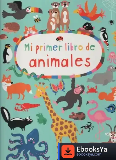 Descargar Mi Primer Libro De Animales de Nastja Holtfreter