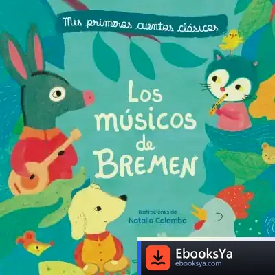Descargar Los Musicos De Bremen (Natalia Colombo) de Natalia Colombo