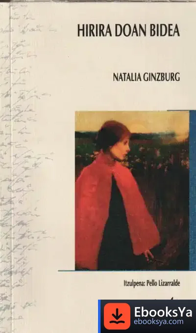 Descargar Hirira Doan Bidea de Natalia Ginzburg