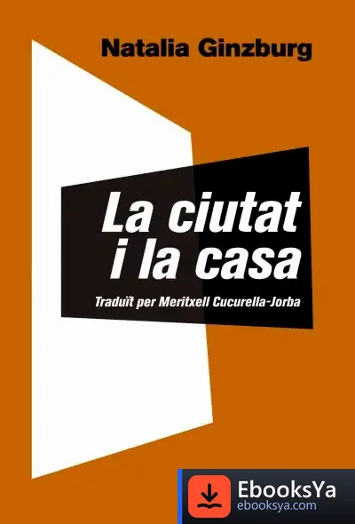 Descargar La Ciutat I La Casa