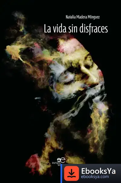 Descargar La Vida Sin Disfraces