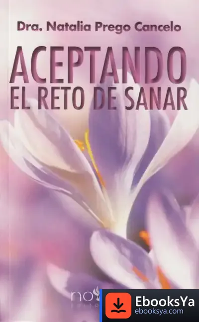 Descargar Aceptando El Reto De Sanar de Natalia Prego Cancelo