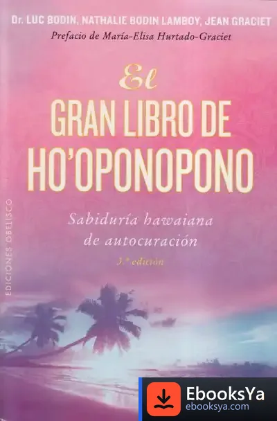 Descargar El Gran Libro Del Ho'Oponopono de Nathalie Bodin
