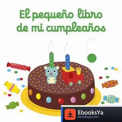 Descargar El Pequeño Libro De Mi Cumpleaños