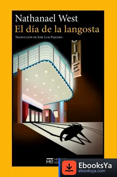 Descargar El Día De La Langosta de Nathanael West