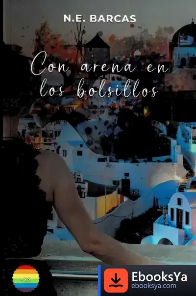 Descargar Con Arena En Los Bolsillos de Miguel Herrero García