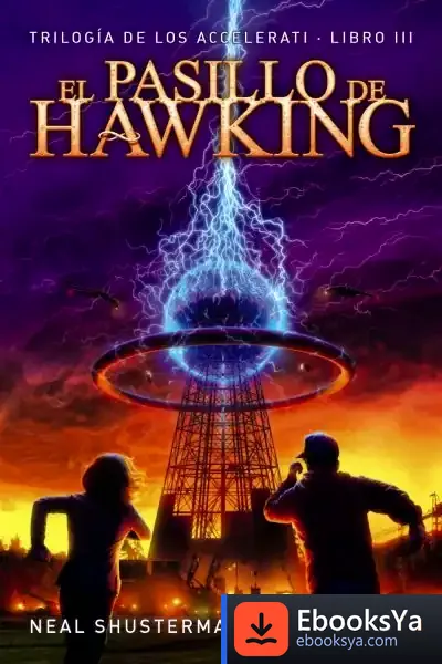 Descargar El Pasillo De Hawking de Neal Shusterman