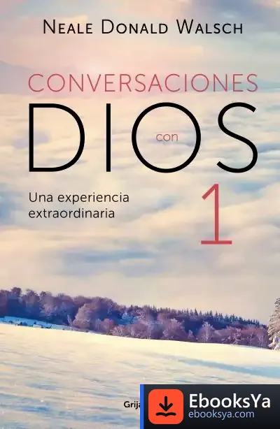 Descargar Conversaciones Con Dios I de Neale Donald Walsch
