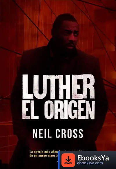 Descargar Luther: El Origen de Neil Cross
