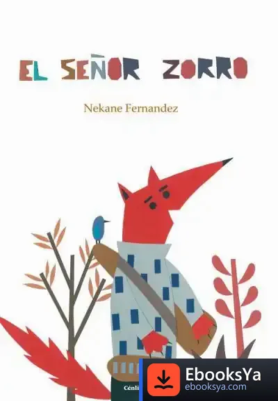 Descargar El Señor Zorro de Nekane Fernández Aguirrezabala