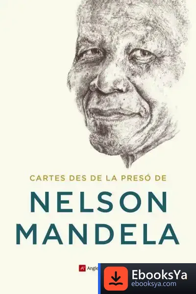 Descargar Cartes Des De La Presó De Nelson Mandela de Nelson Mandela
