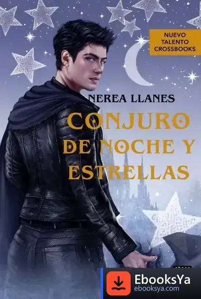 Descargar Conjuro De Noches Y Estrellas de Nerea Llanes