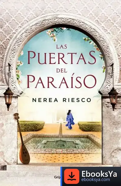 Descargar Las Puertas Del Paraíso de Nerea Riesco