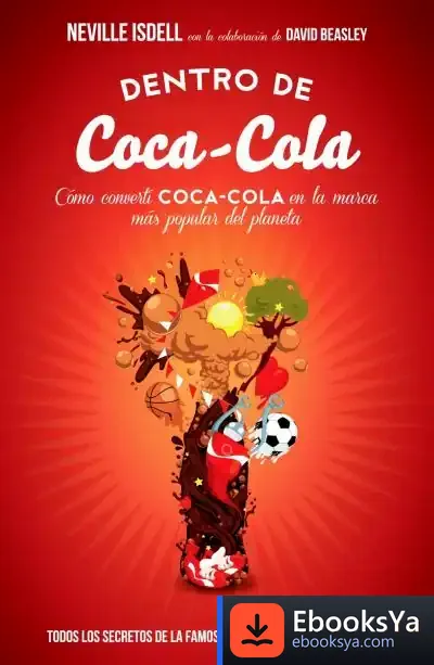 Descargar Dentro De Coca-Cola de Neville Isdell