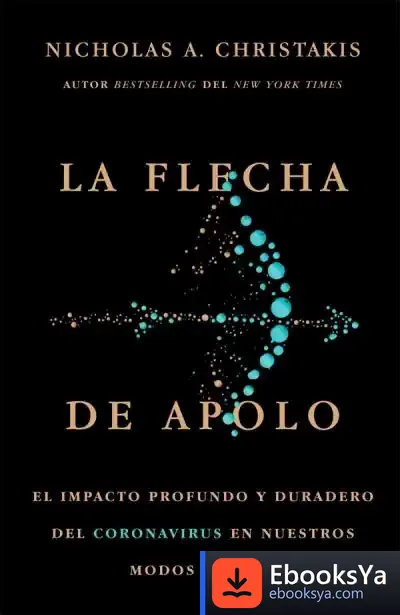 Descargar La Flecha De Apolo de Nicholas A. Christakis