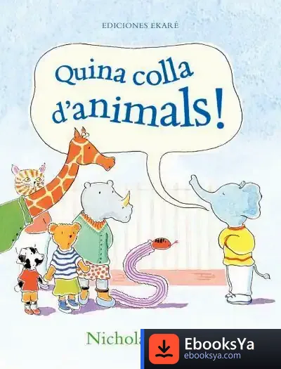 Descargar Quina Colla D'Animals! de Nicholas Allan