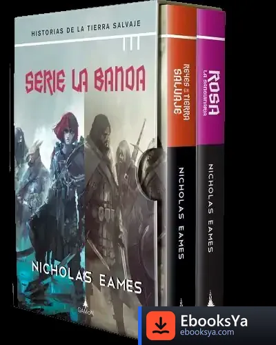 Descargar Pack Reyes De La Tierra Salvaje + Rosa La Sanguinaria