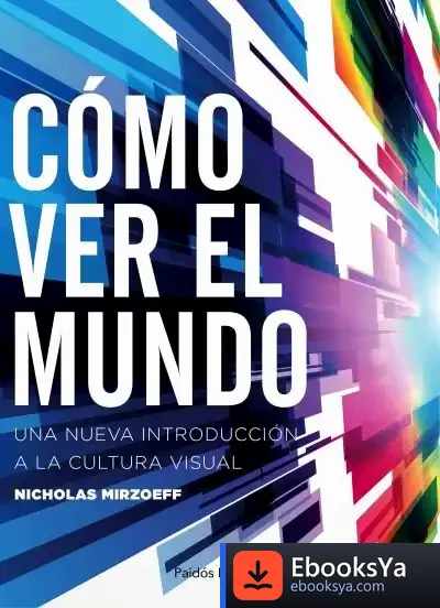 Descargar Cómo Ver El Mundo