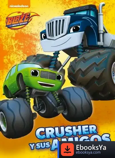 Descargar Blaze. Crusher Y Sus Amigos de Nickelodeon