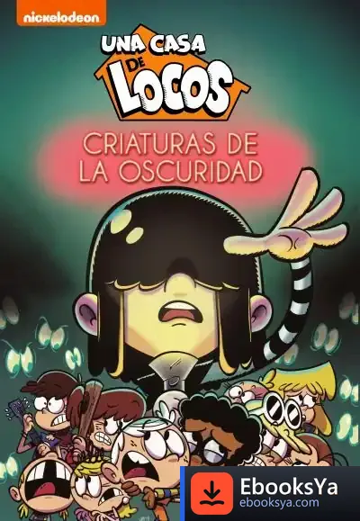Descargar Criaturas De La Oscuridad (Una Casa De Locos)