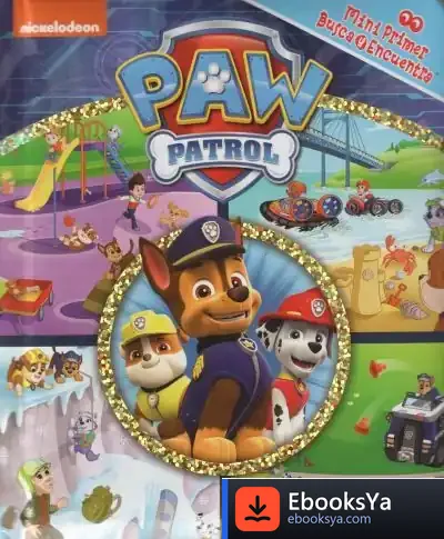 Descargar Patrulla Canina. Mi Primer Busca Y Encuentra