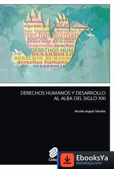 Descargar Derechos Humanos Y Desarrollo Al Alba Del Siglo Xxi de Pablo Casla Villares