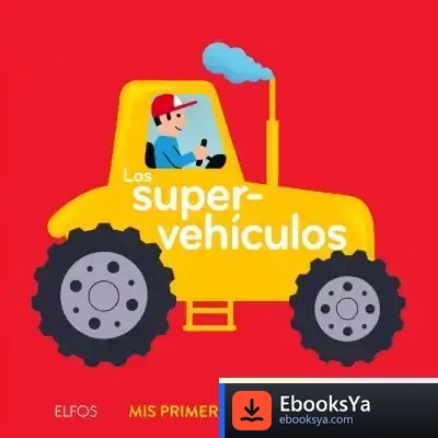 Descargar Primeros Descubrimientos. Supervehículos
