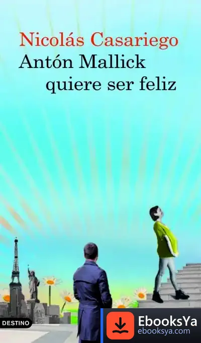 Descargar Antón Mallick Quiere Ser Feliz