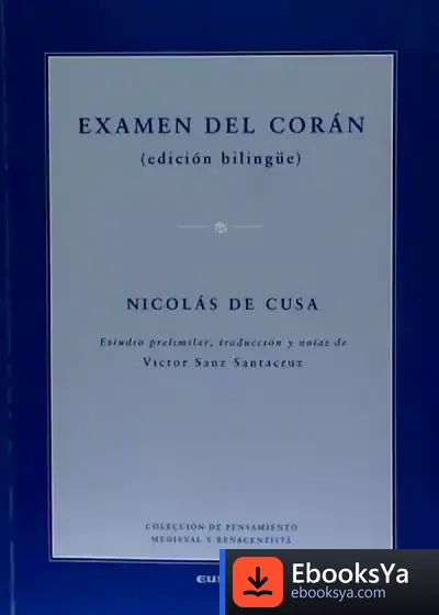 Descargar Examen Del Cor N (Edici¢N Bilinge) de Nicolás de Cusa