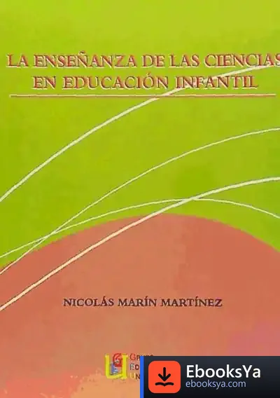 Descargar La Enseñanza De Las Ciencias En Educación Infantil de Antonio Diego de Tricio