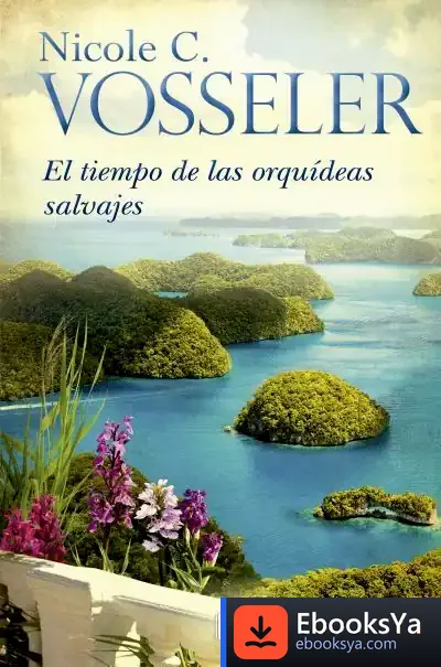 Descargar El Tiempo De Las Orquídeas Salvajes