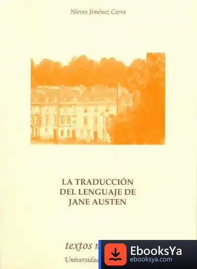 Descargar La Traducción Del Lenguaje De Jane Austen de Khemais Jouini
