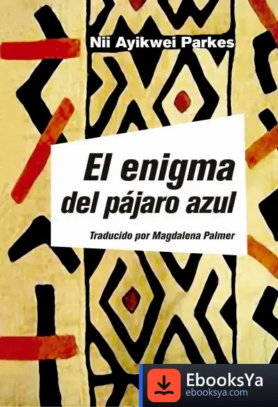 Descargar El Enigma Del Pájaro Azul