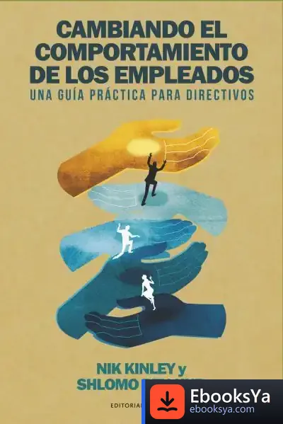 Descargar Cambiando El Comportamiento De Los Empleados