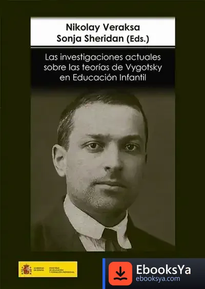 Descargar Las Investigaciones Actuales Sobre Las Teorías De Vygotsky En Educación Infantil