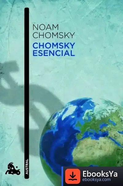Descargar Chomsky Esencial de Noam Chomsky