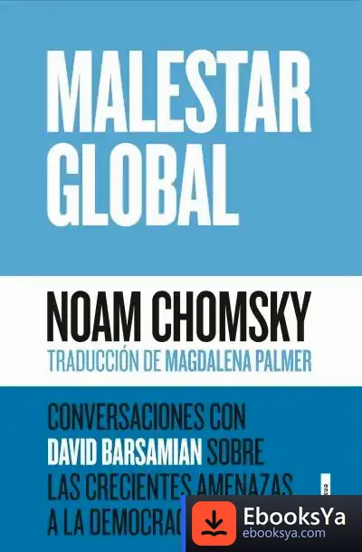 Descargar Malestar Global de Noam Chomsky