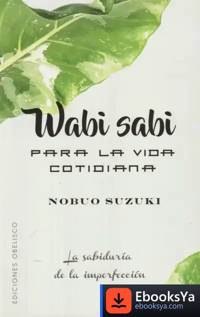 Descargar Wabi Sabi Para La Vida Cotidiana