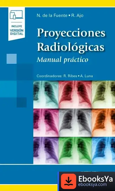 Descargar Proyecciones Radiológicas: Manual Práctico