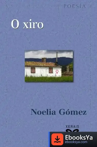 Descargar O Xiro de Noelia Gómez